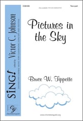 Pictures in the Sky Two-Part choral sheet music cover